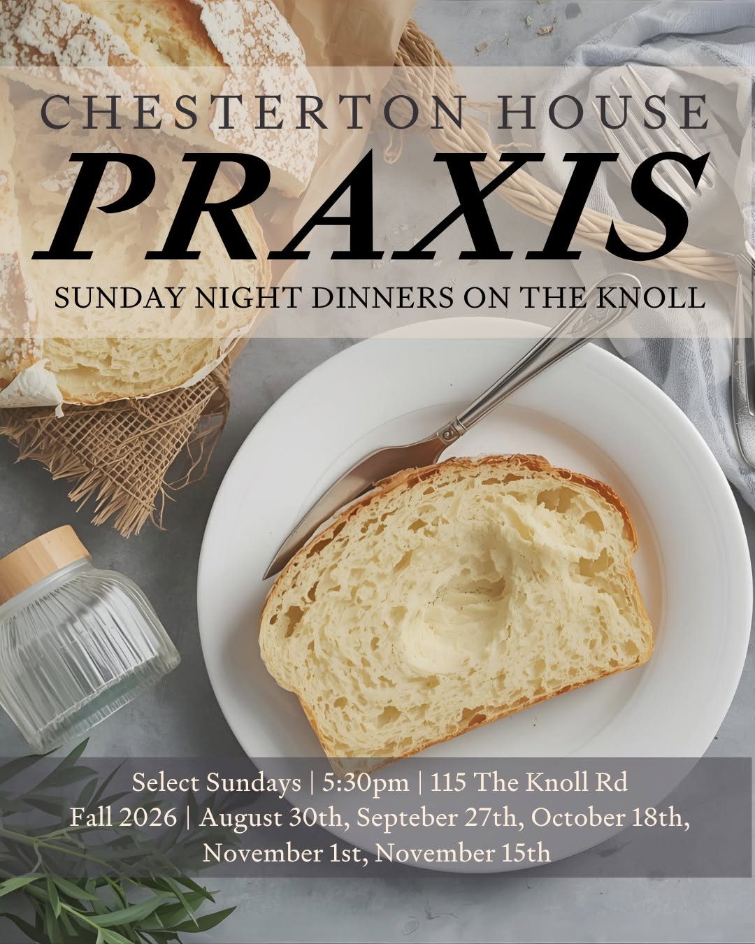 Chesterton House Praxis Dinner