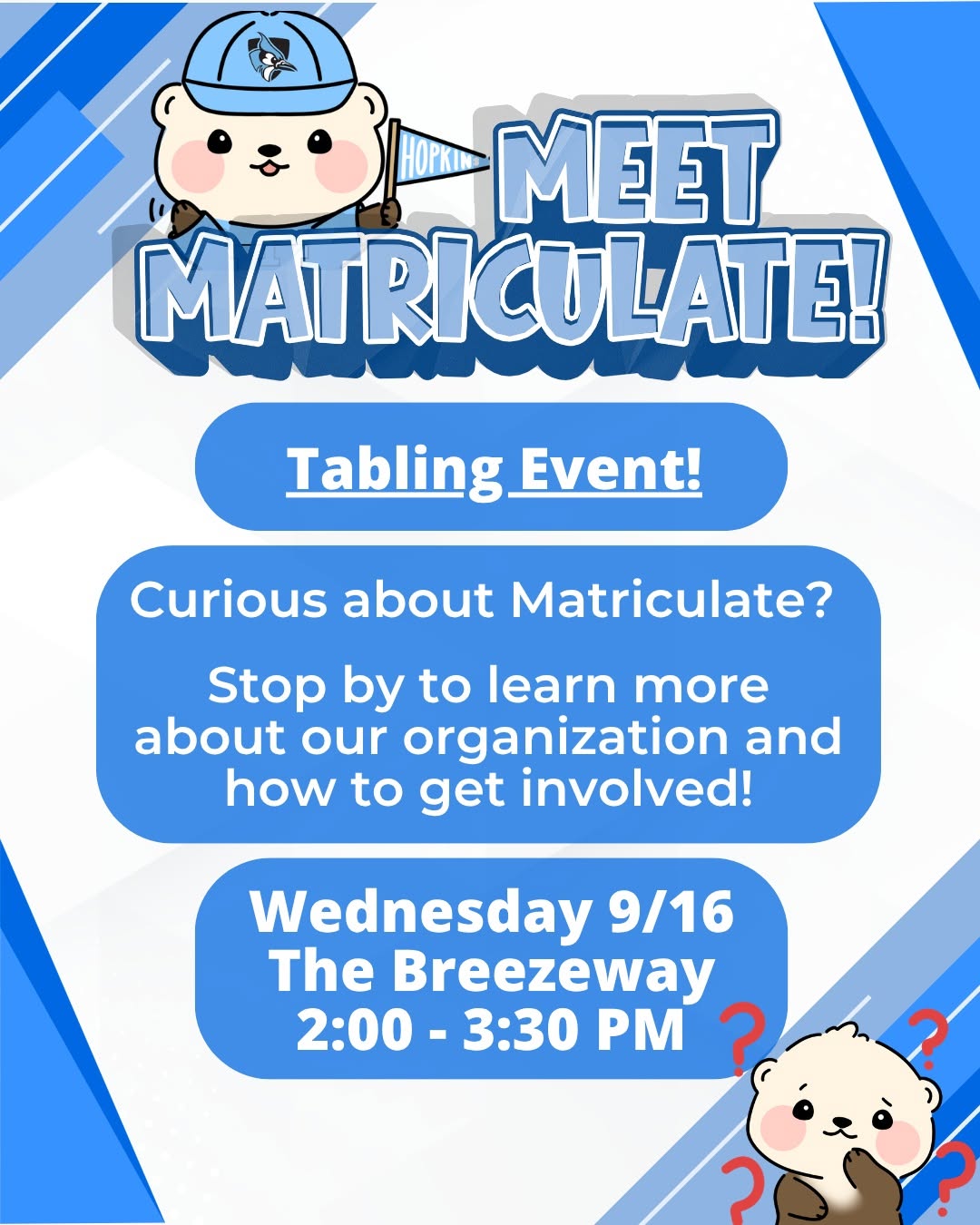 Meet Matriculate!