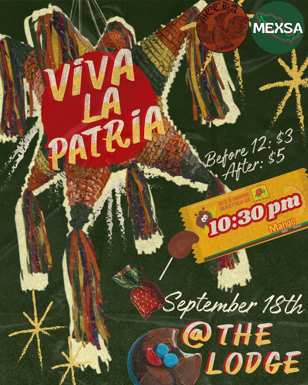Viva La Patria Independence Day Party